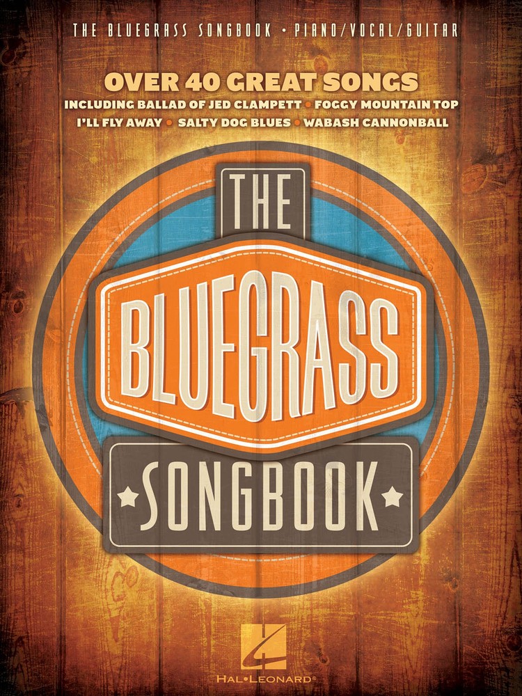 The Bluegrass Songbook Piano Sheet Music Guitar Chords Lyrics 49 Songs Book