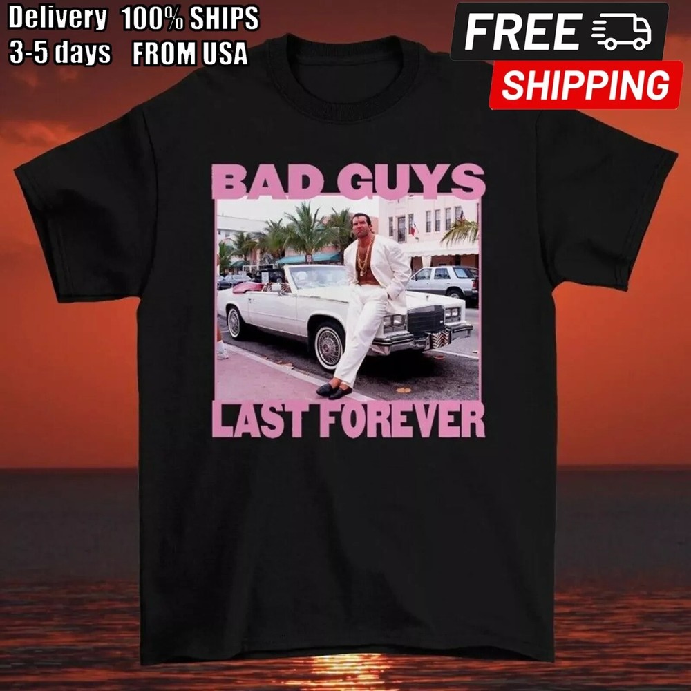 Bad Guys LAST FOREVER SCOTT HALL Shirt RAZOR RAMON Shirt Black S-5XL
