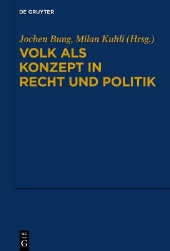 Jochen Bung Volk als Konzept in Recht und Politik (Hardback)Another great item from Rarewaves USA | Free delivery!