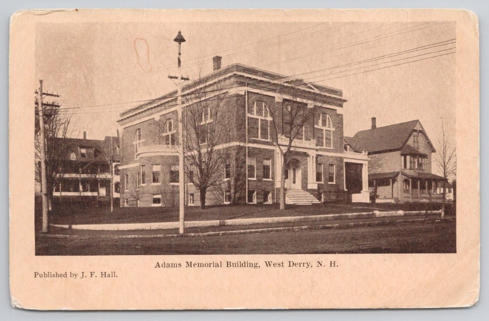 Adams Memorial Building West Derry NH 1909 Postcard J. F. Hall New Hampshire