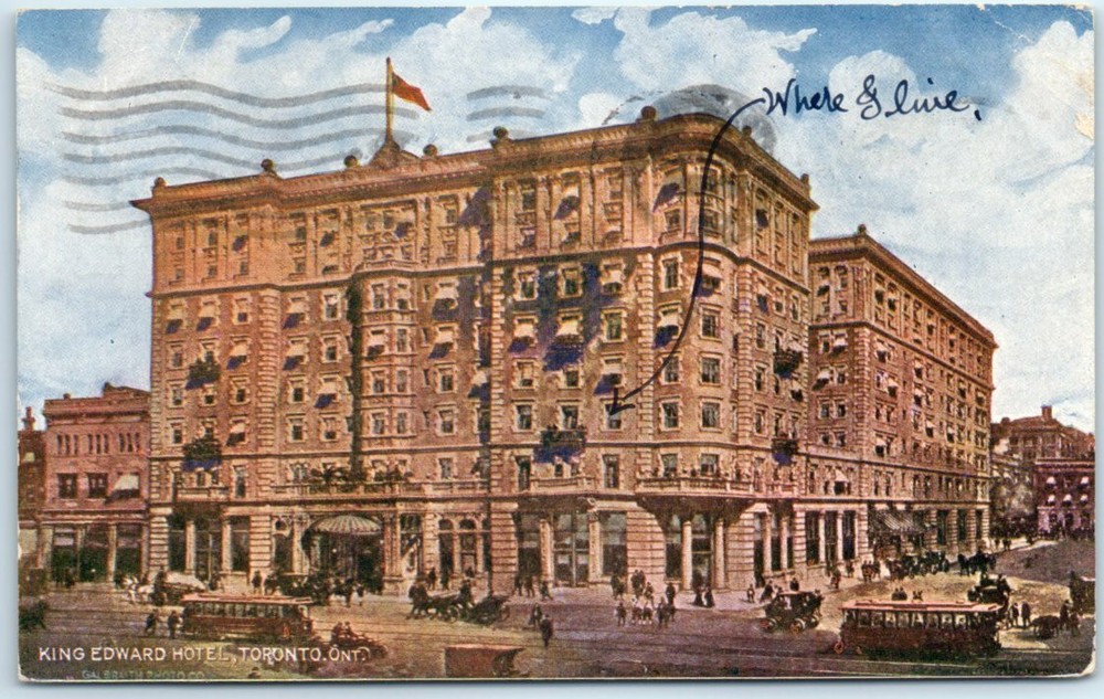 Postcard - King Edward Hotel - Toronto, Ontario, Canada