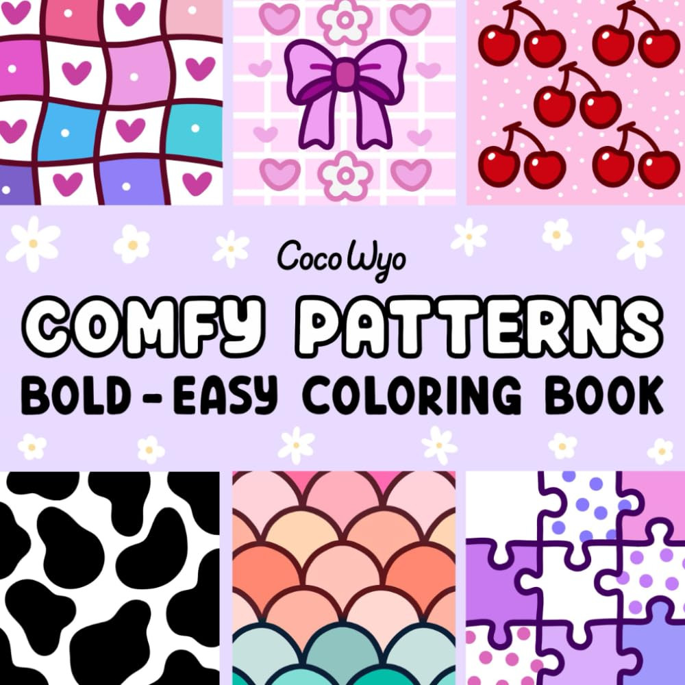 Comfy Patterns: Coloring Book for Adults and Kids, Bold and Easy, Simple and Big