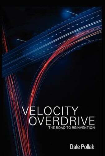 Velocity Overdrive by Dale Pollak: Used