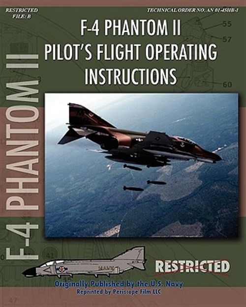 F-4 Phantom II Pilot's Flight Operating Manual, Brand New, Free shipping in t...