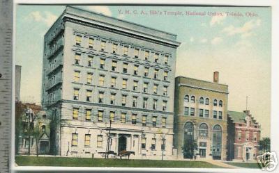 ca. 1910 YMCA, Elk's Temple, Nat'l Union, Toledo, OH