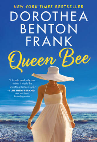 Queen Bee: A Novel - Mass Market Paperback By Frank, Dorothea Benton - GOOD