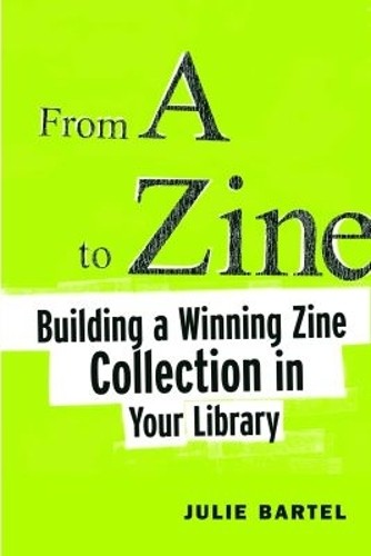 From a to Zine (Paperback)