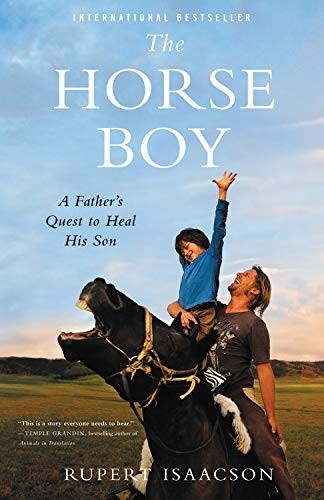 The Horse Boy: A Father's Quest to ..., Isaacson, Ruper