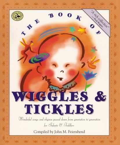 The Book of Wiggles & Tickles: - Paperback, by Feierabend John M. - Very Good x