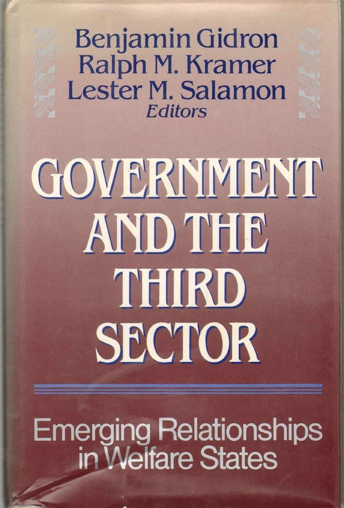 Government and the Third Sector: Emerging Relationships in Welfare States (J...