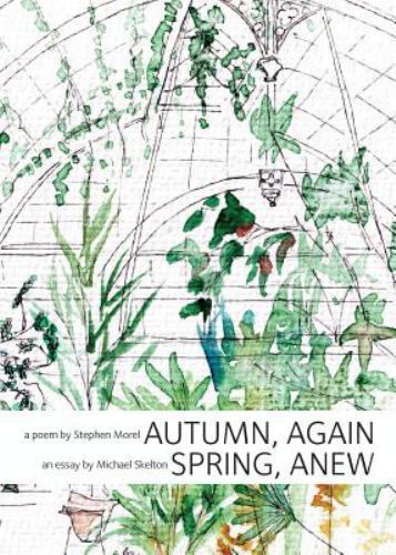 Autumn Again; Spring Anew by Morel, Stephen, Like New Used, Free shipping in ...