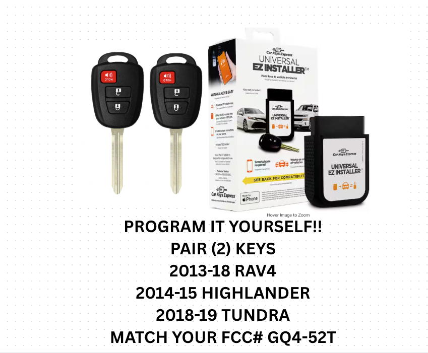 PAIR DIY PROGRAMMING 2013-2018 TOYOTA RAV4 KEYLESS REMOTE KEY GQ4-52T 