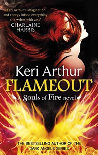 Flameout (Souls of Fire) by Arthur, Keri Book The Fast Free ShippingFREE US DELIVERY | ISBN: 0349410984 | Quality Books