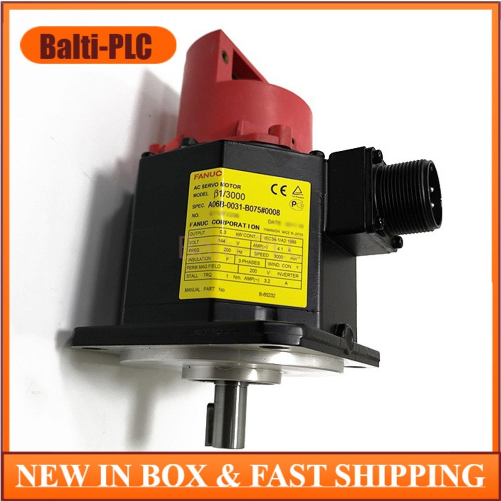 1PC New FANUC A06B-0031-B075#0008 Servo Motor A06B0031B075#0008 Fast Ship