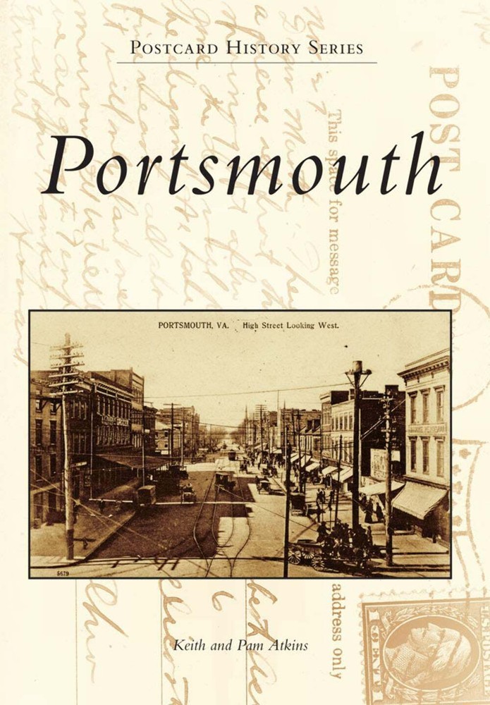 NEW Arcadia Publishing Portsmouth, VA 9780738582344 Postcard History Series Trad