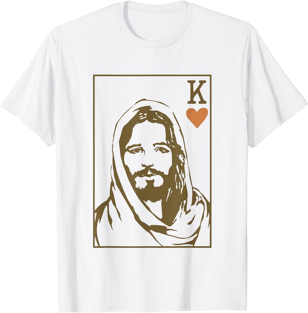 Jesus King Of Hearts Card Christian Gifts T-Shirt