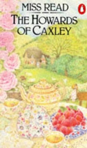The Howards of Caxley by Miss Read Paperback Book The Fast Free ShippingFREE US DELIVERY | ISBN: 0140034390 | Quality Books