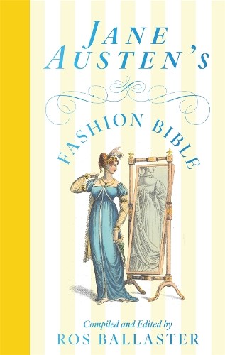 Ros Ballaster Jane Austen's Fashion Bible (Hardback)Another great item from Rarewaves USA | Free delivery!