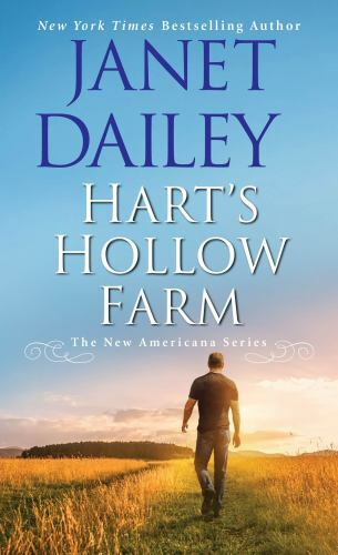Hart's Hollow Farm, Paperback by Dailey, Janet, Brand New, Free shipping in t...