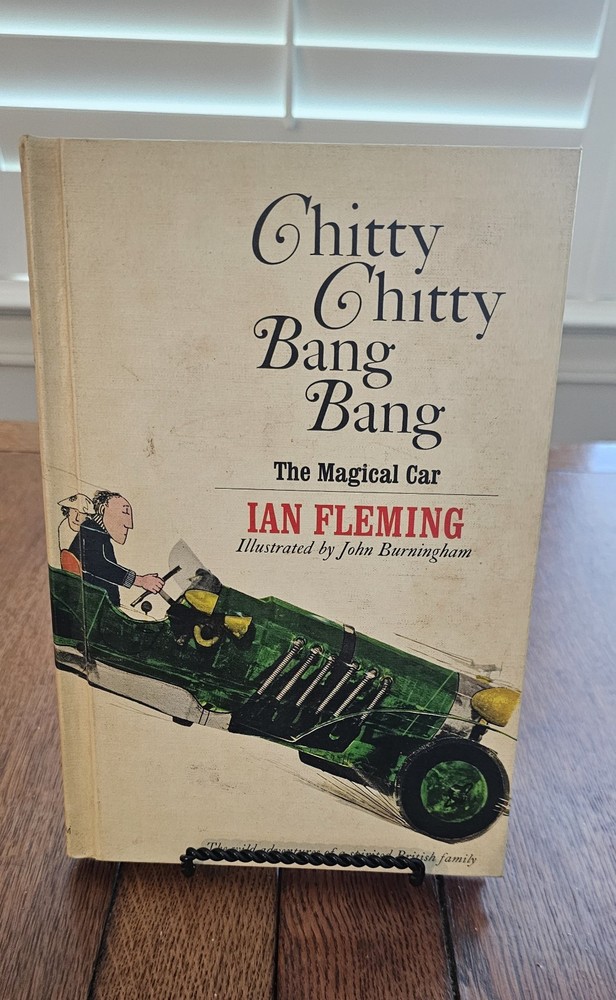 Chitty Chitty Bang Bang: The Magical Car by Ian Fleming, Illustrated Hardcover