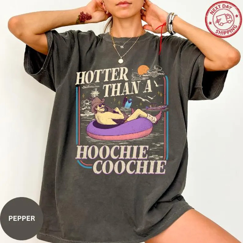 Hotter Than A Hoochie Coochie Shirt Vintage Country Music Summer Tee