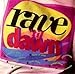 Various Artists, Rave Til Dawn, Audio CD
