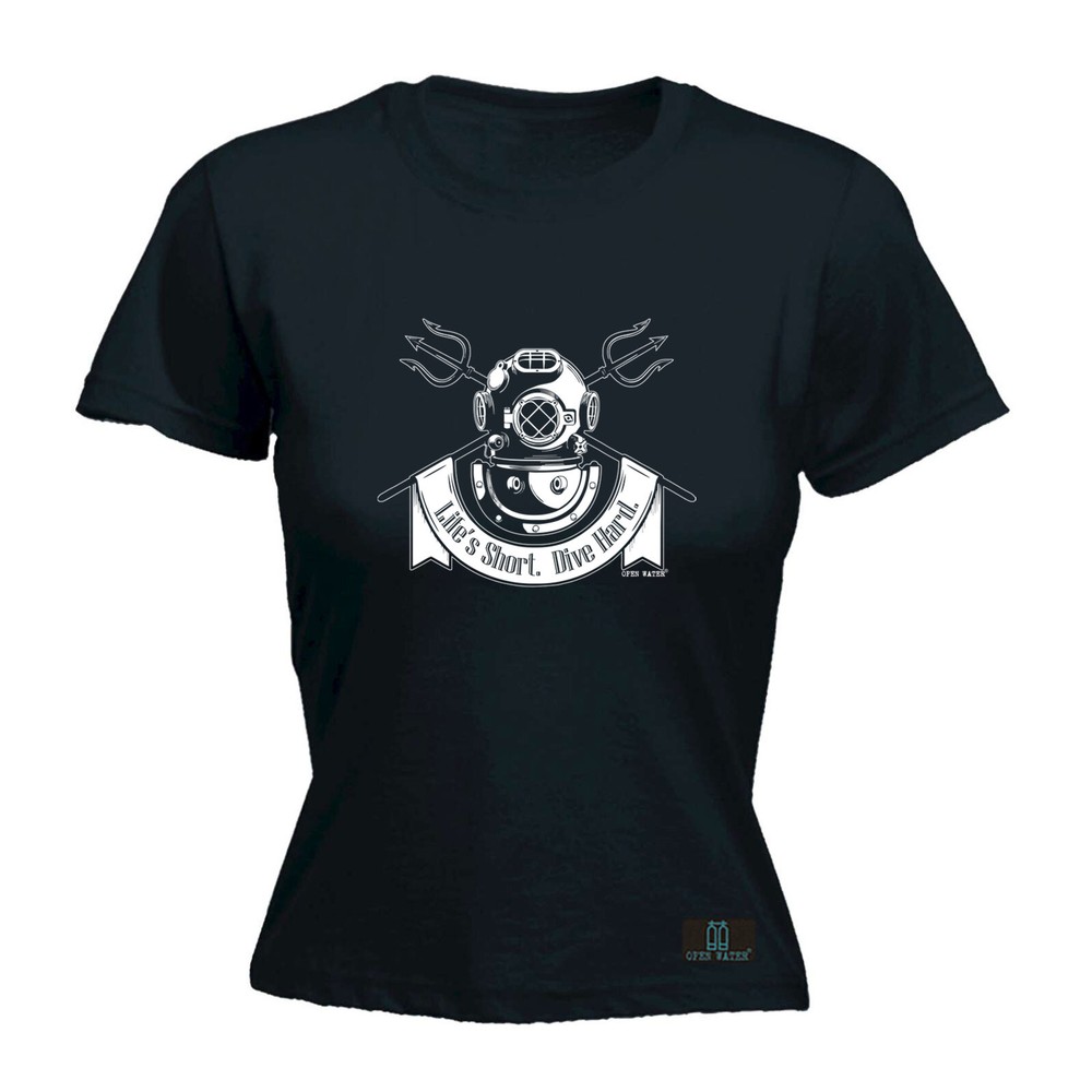 Scuba Diving Ow Lifes Short Dive Hard - Womens T Shirt Funny T-Shirt Novelty