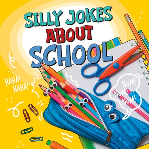 Silly Jokes about School by Michael Dahl: Used
