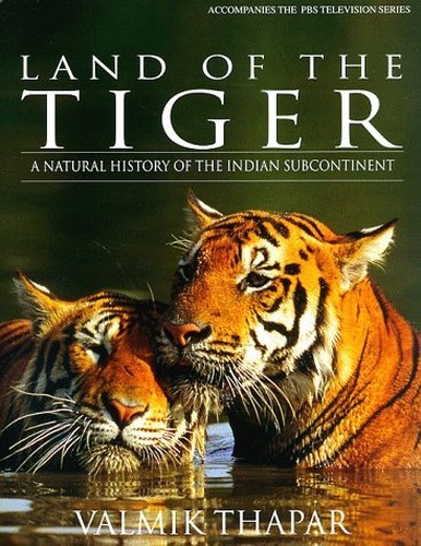 Land of the Tiger: A Natural History of the Indian... by Thapar, Valmik HardbackFREE US DELIVERY | ISBN: 0520214706 | Quality Books