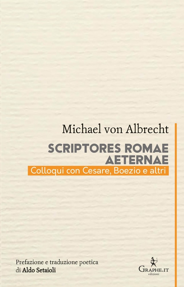 Michael von Albrech Scriptores Romae aeternae. Colloqui con Cesare, (Paperback)Another great item from Rarewaves USA | Free delivery!
