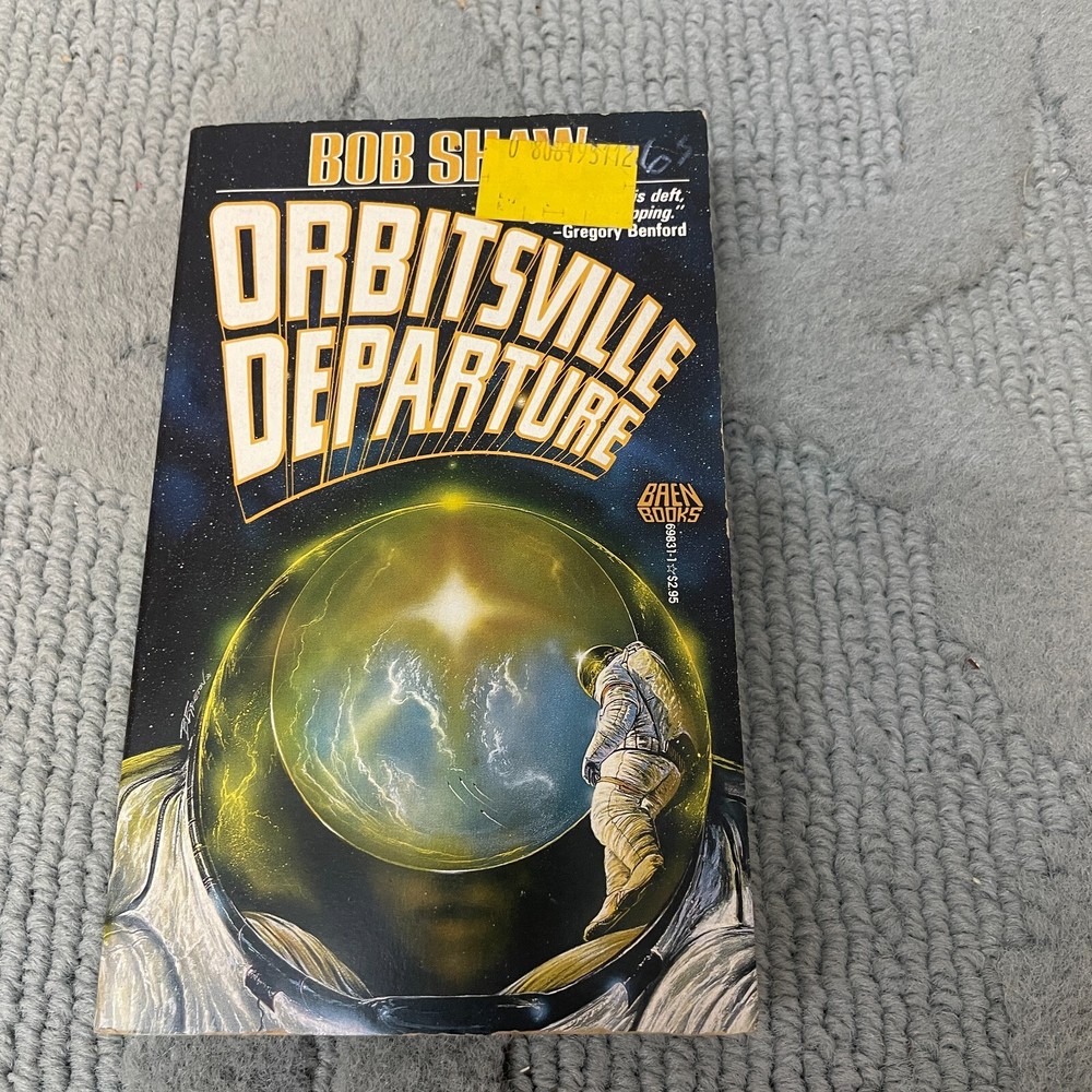 Orbitsville Departure Science Fiction Paperback Book by Bob Shaw  from Baen 1989
