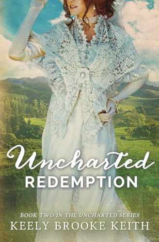 Uncharted Redemption - Paperback, by Keith Keely Brooke - Very Good