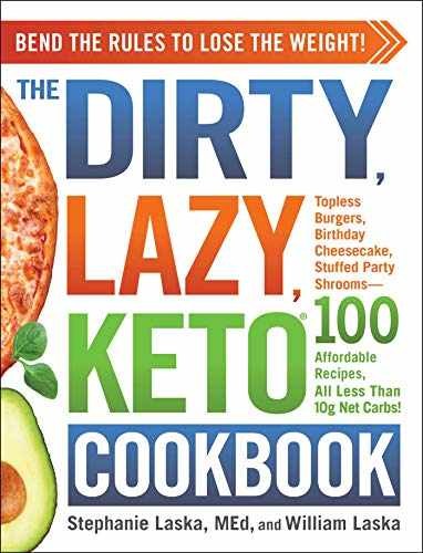The DIRTY, LAZY, KETO - Paperback, by Laska Stephanie; Laska - Acceptable n