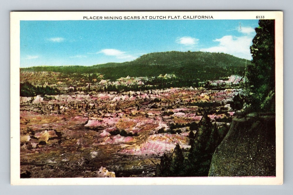 Dutch Flat CA-California, Placer Mining Scars, Vintage Postcard