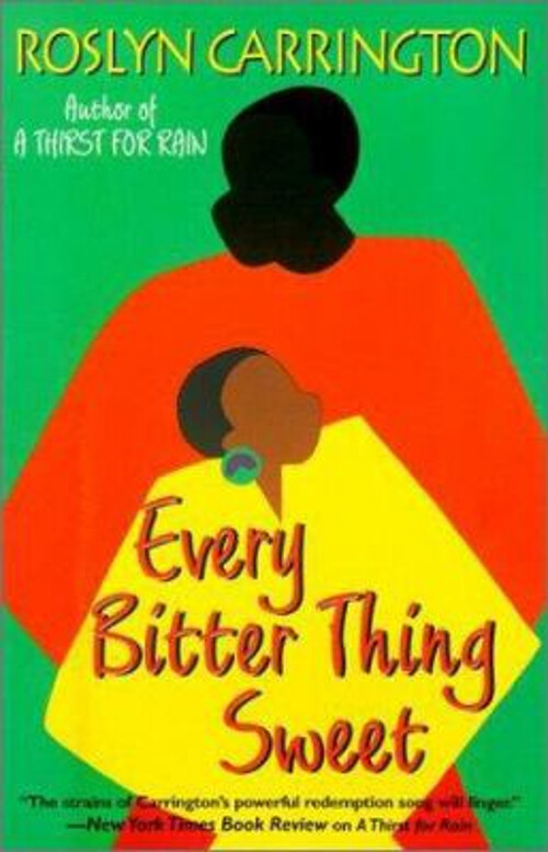 Bitter Sweet Paperback Novel by Roslyn Carrington