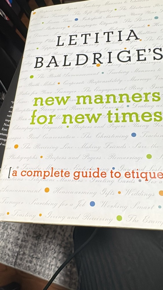 Letitia Baldrige's New Manners for New Times: A Complete Guide to Etiquette