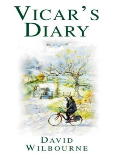 A Vicar's Diary By David Wilbourne. 9780006280446