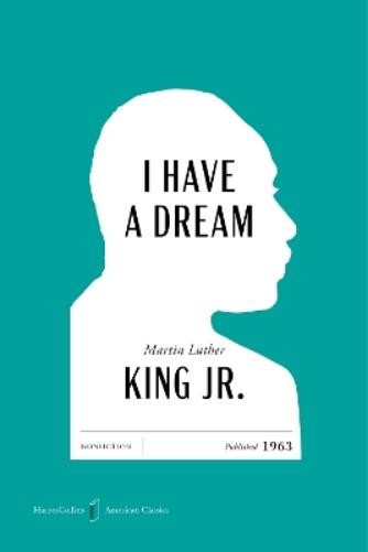 King, Jr., Martin Luther I Have a Dream [American Classics Edition] (Paperback)Another great item from Rarewaves USA | Free delivery!