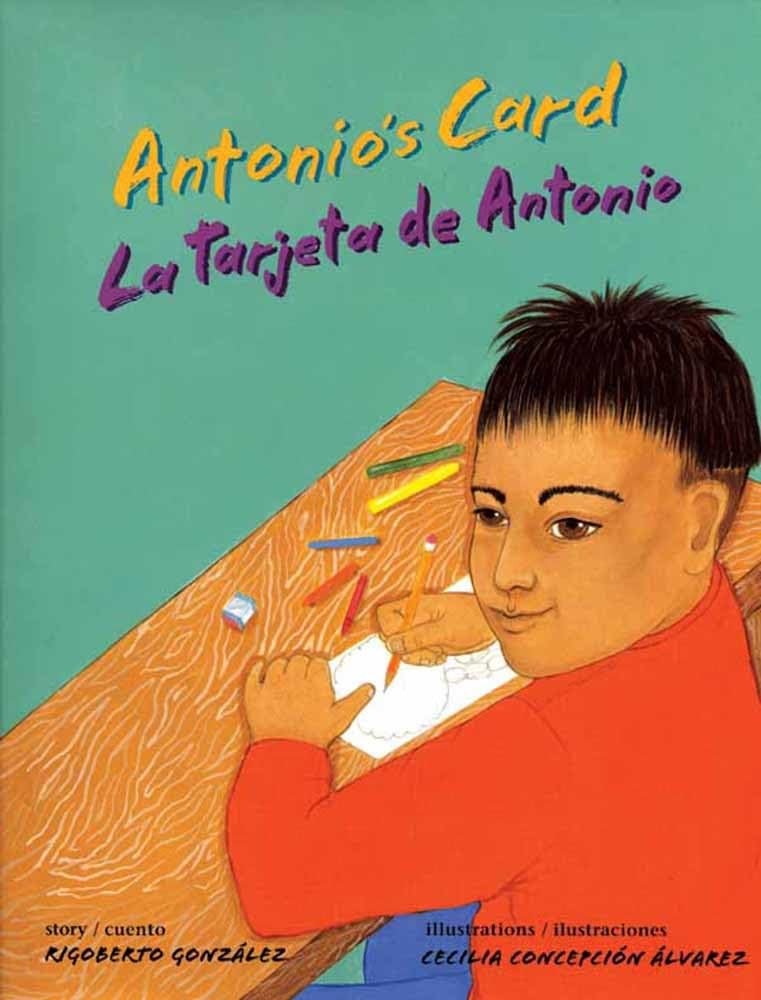 Antonio's Card / La tarjeta de Antonio (English and Spanish Edition)