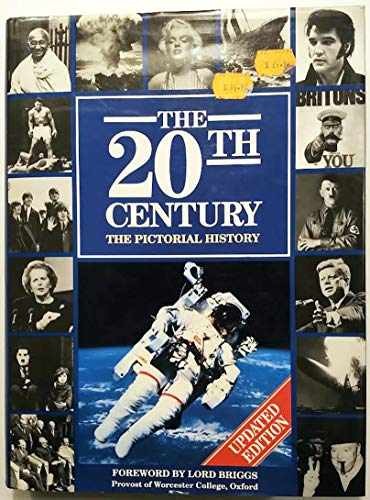 The 20th century : the pictorial - Hardcover, by Wenborn Neil - Acceptable j