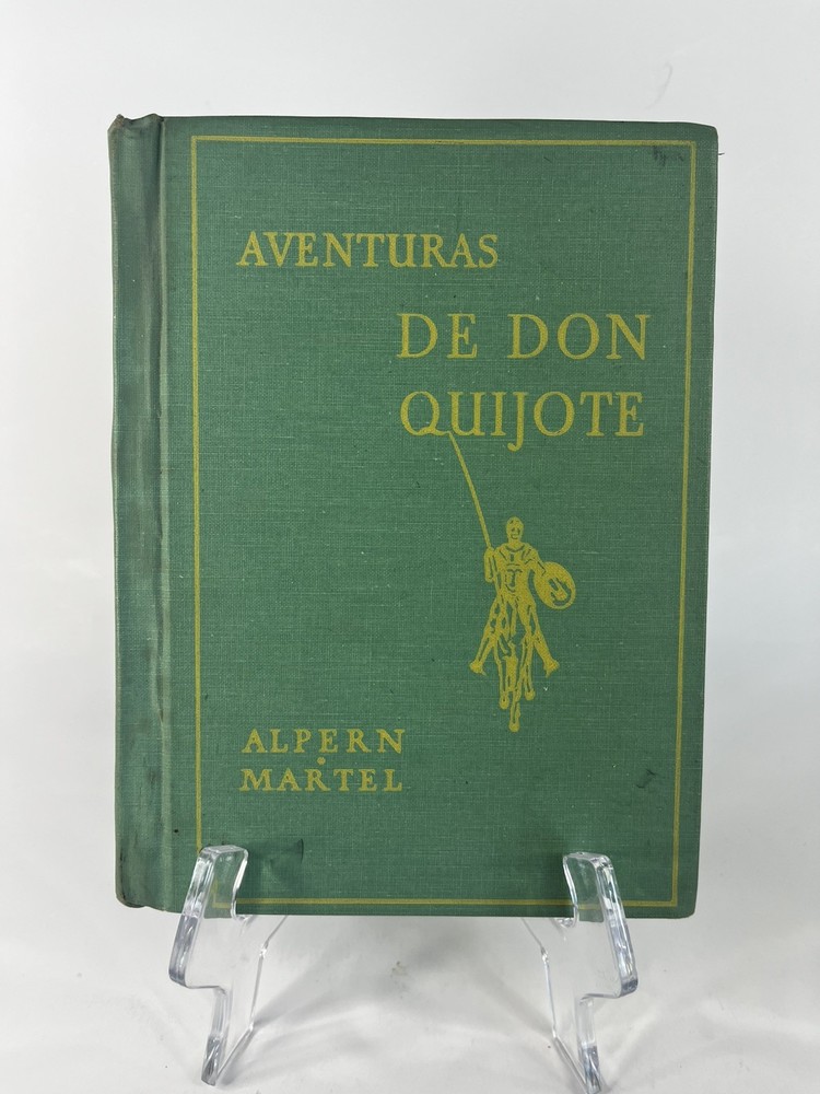 MINT Aventuras De Don Quijote 1935 Miguel De Cervantes Houghton Mifflin Spanish