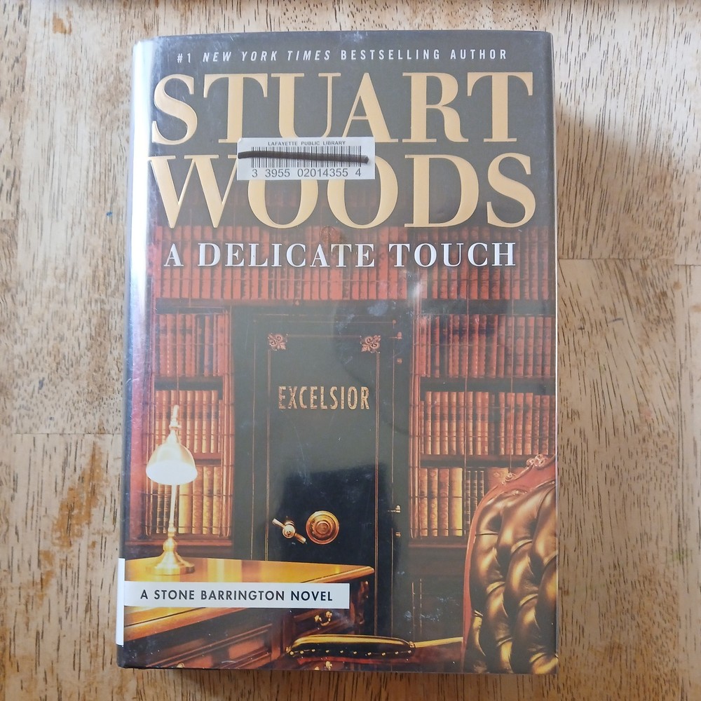 A Delicate Touch (Stone Barrington Series, Book 48) by Stuart Woods (Hardcover,