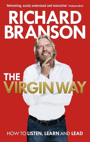 The Virgin Way: How to Listen, Learn, Laugh and Lead by Branson, Sir Richard TheFREE US DELIVERY | ISBN: 0753519895 | Quality Books
