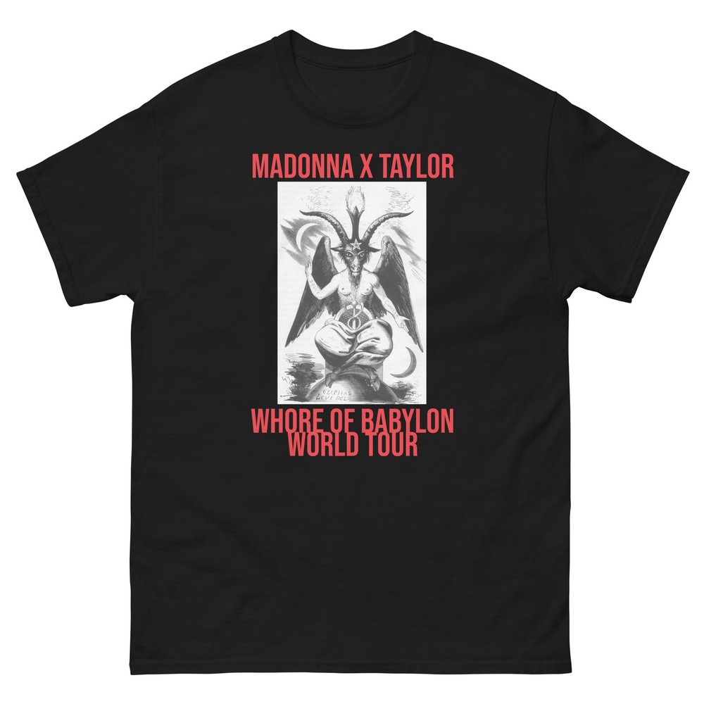 Madonna Taylor Whore Of Babylon World Tour black tee shirt t-shirt