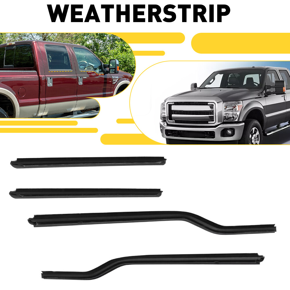 4Pcs Weatherstrip Window Sweep Belt Trim Seal Fits Ford F250 F350 F450 99-16 EPU