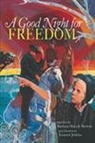 A Good Night for Freedom, Morrow, Barbara Olenyik
