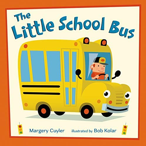 The Little School Bus: 2 (Little Ve..., Cuyler, Margery