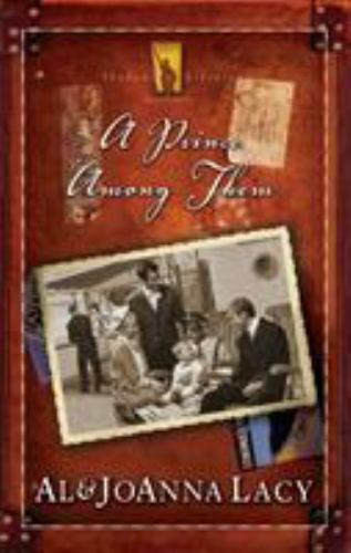 Prince Among Them, Paperback by Lacy, Al; Lacy, Joanna, Brand New, Free shipp...
