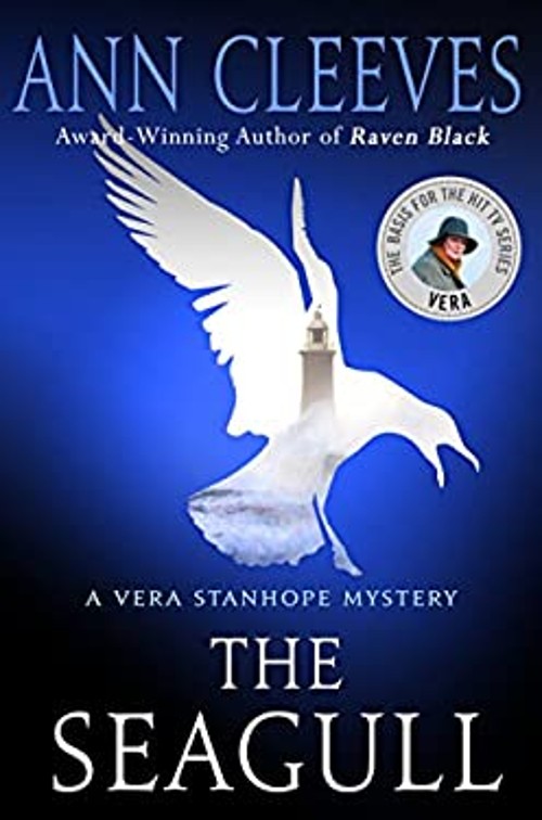 The Seagull : A Vera Stanhope Mystery Hardcover Ann Cleeves