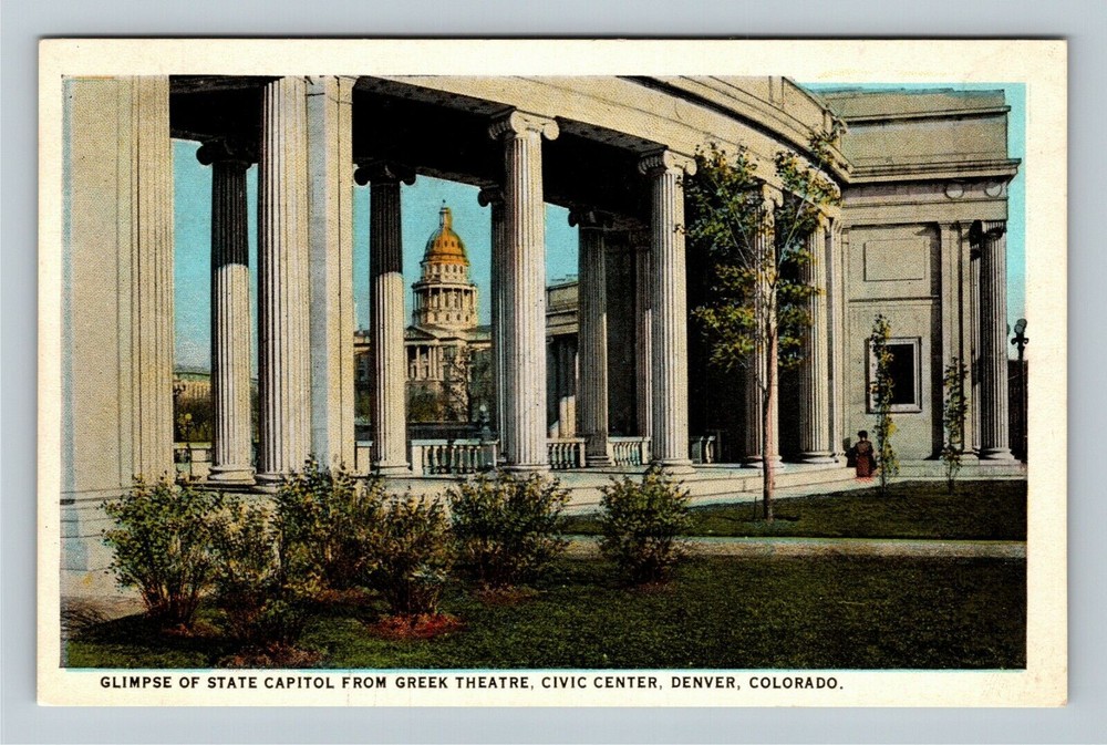 Denver CO-Colorado, Glimpse Of Capitol, Greek Theatre Vintage Souvenir Postcard